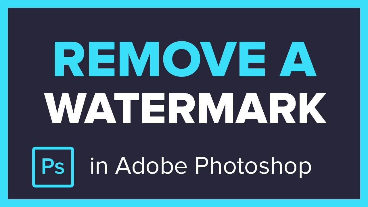 How to Remove a Watermark from an Image in Adobe Photoshop CC - YouTube