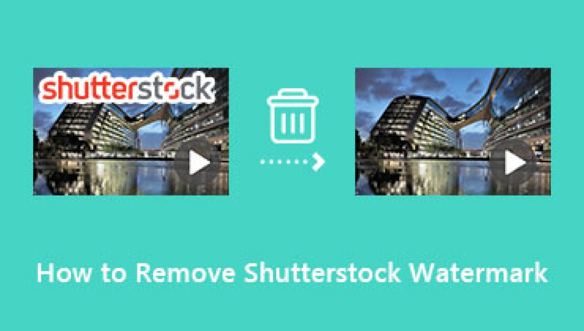 3 Shutterstock Watermark Removers to Get Rid of Watermarks