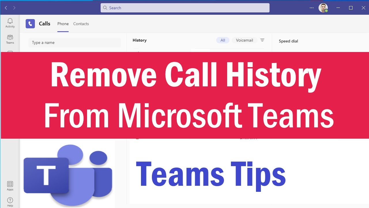 How To Remove Call History From Microsoft Teams | How to Delete Call History on Microsoft Teams - YouTube