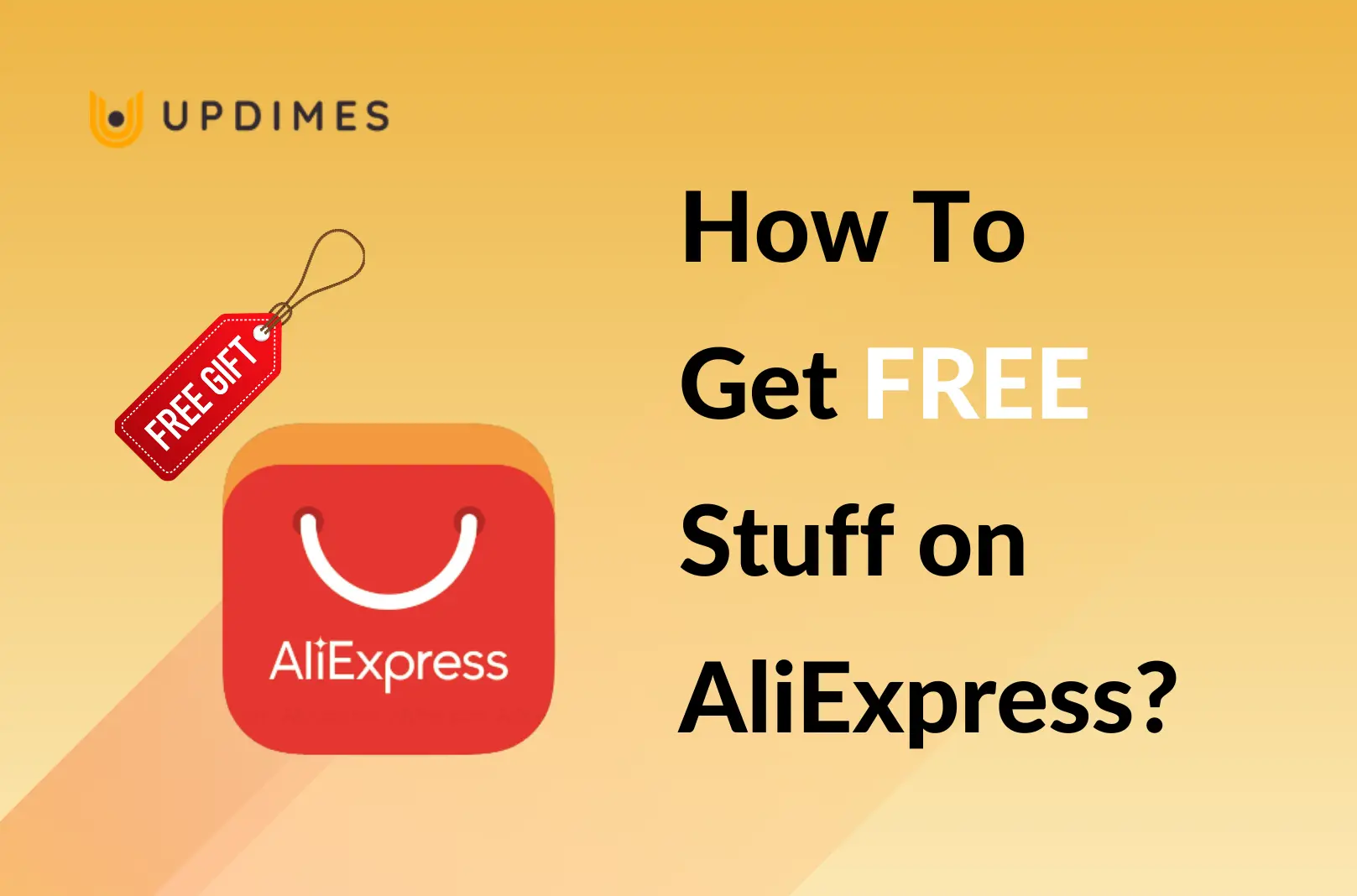 How To Get FREE Stuff on AliExpress?-Updimes