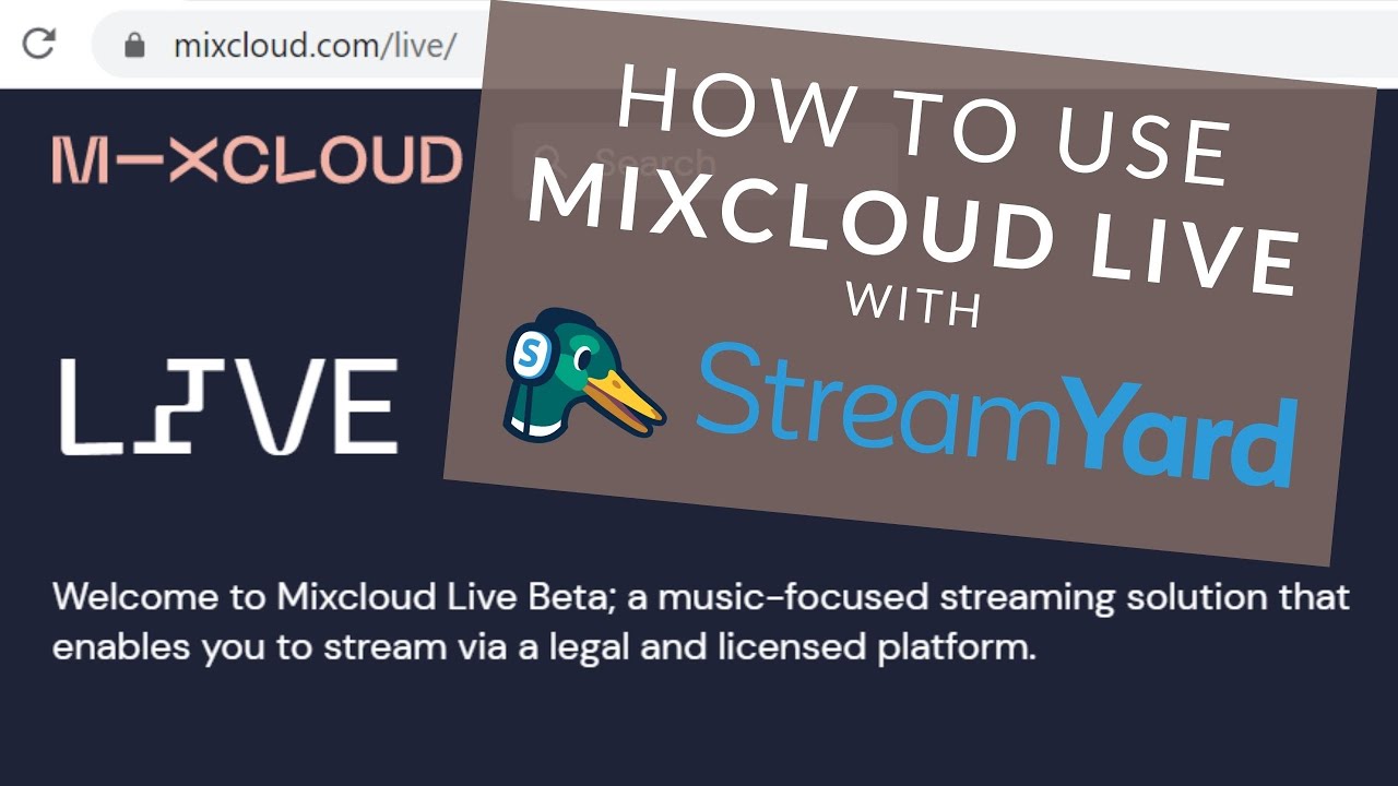 How to use Mixcloud Live with Streamyard YouTube