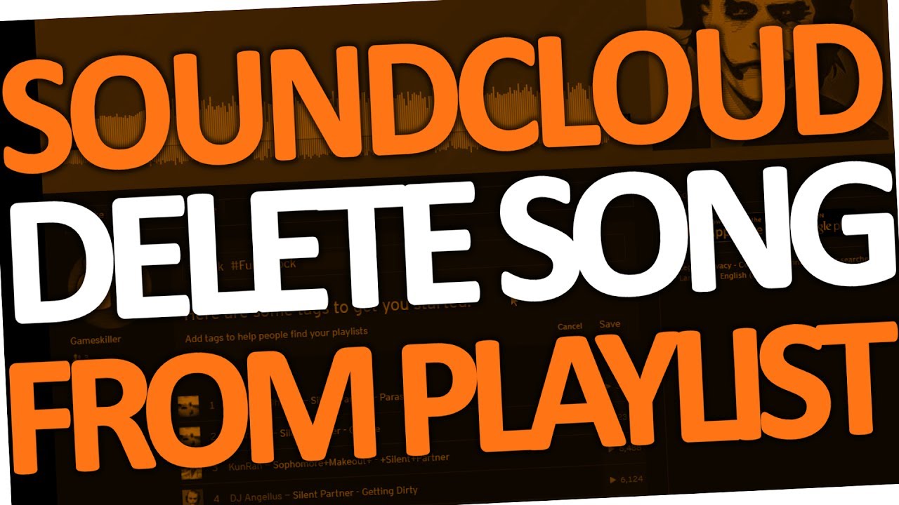 How to delete Songs from Playlist on Soundcloud PC Android 2017