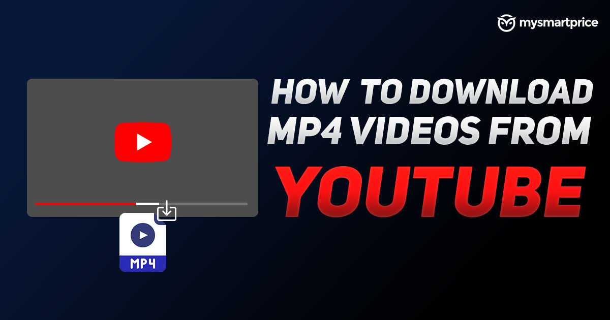 YouTube Video Download How to Download MP4 Video from YouTube Using