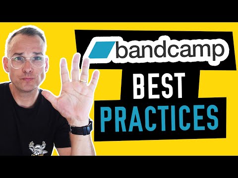 BANDCAMP Best Practices How to get your music heard on Bandcamp