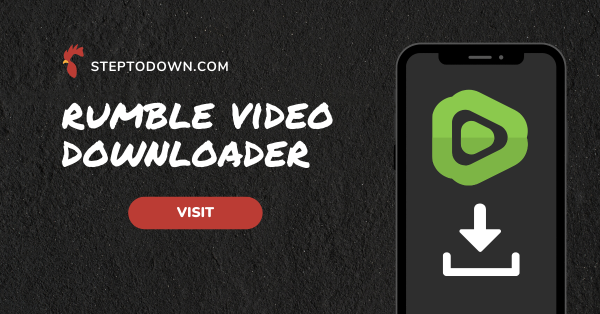 Rumble Video Downloader MP4 MP3 Saver Steptodown