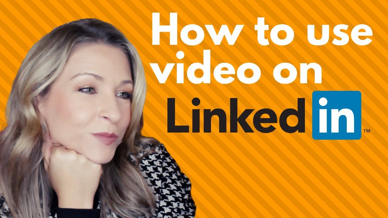 How to make video for LinkedIn LinkedIn Tips YouTube