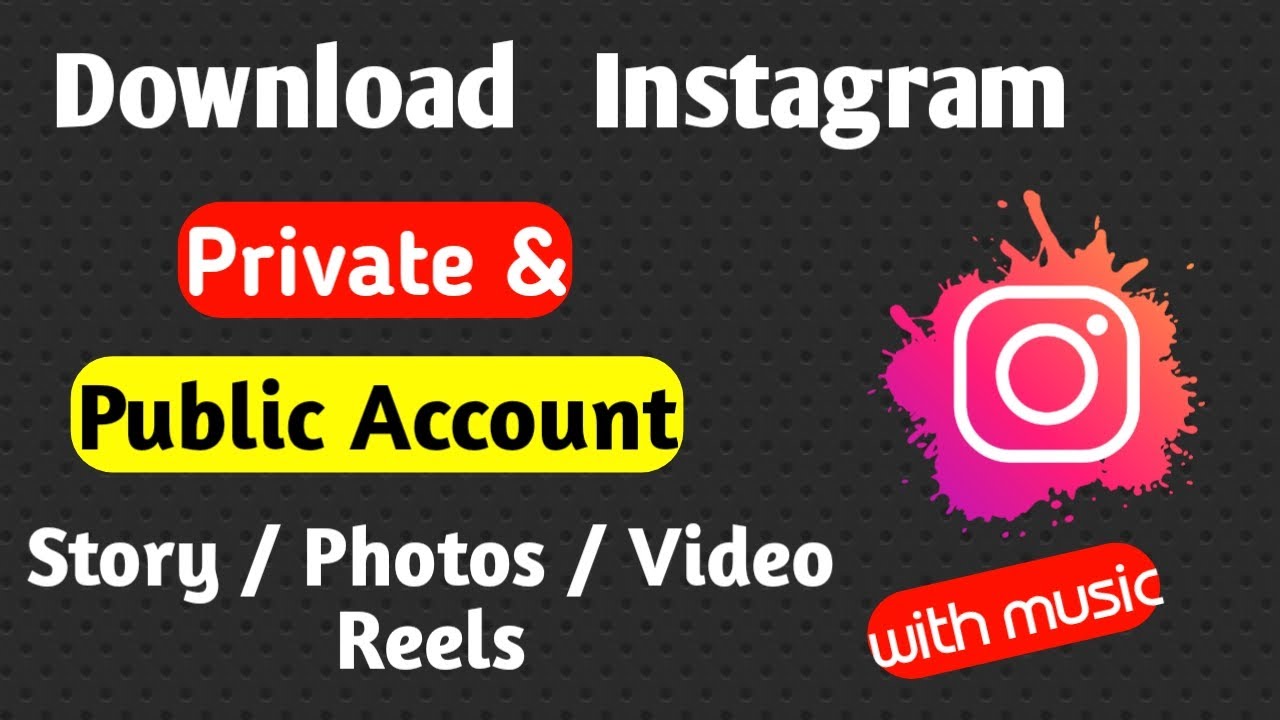 how to download Instagram private account story Video Photos YouTube