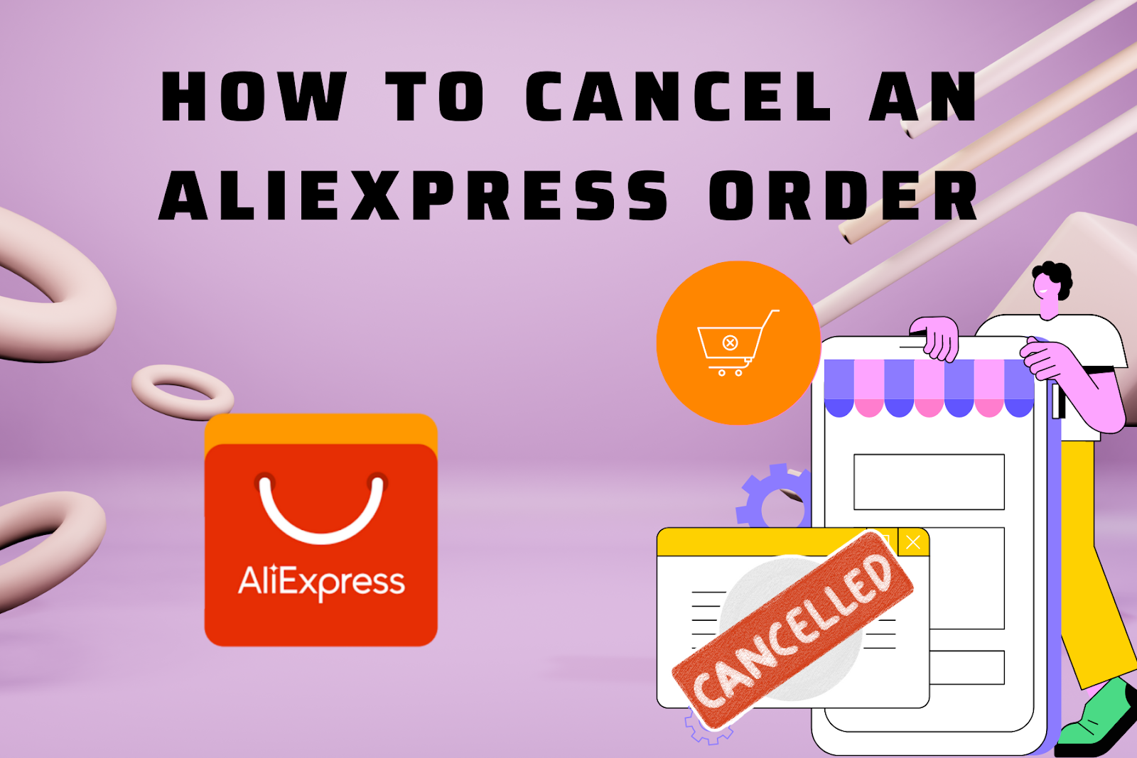 How to Cancel an AliExpress Order Before During and After Payment