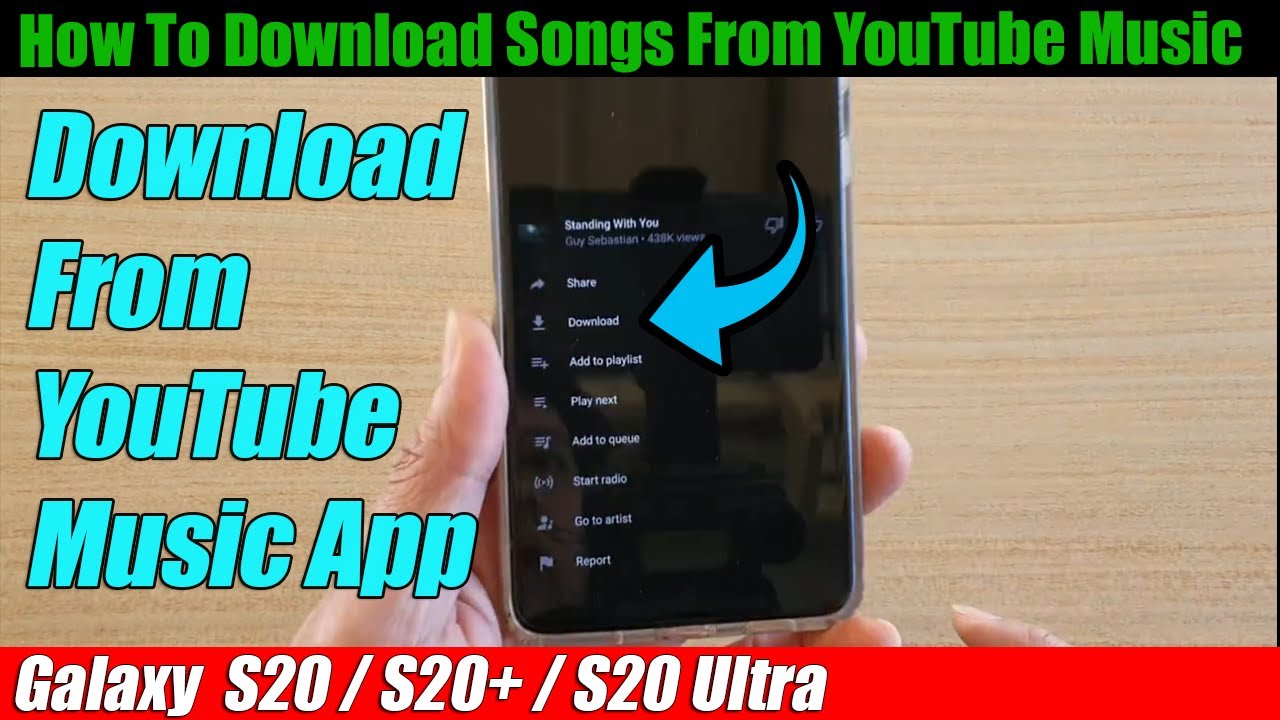 Galaxy S20S20 How to Download Songs From YouTube Music YouTube