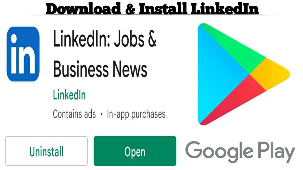 How to Download and Install Linkedin app Android device for Free