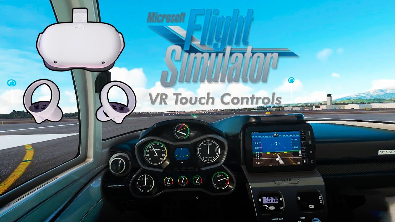 Microsoft Flight Simulator Oculus Quest 2 Touch Controls in VR Demo