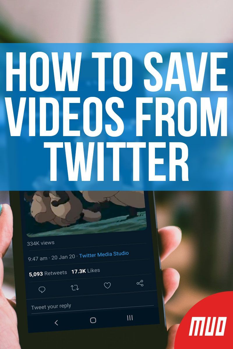 How to Save Videos From Twitter Save video Twitter video Social media