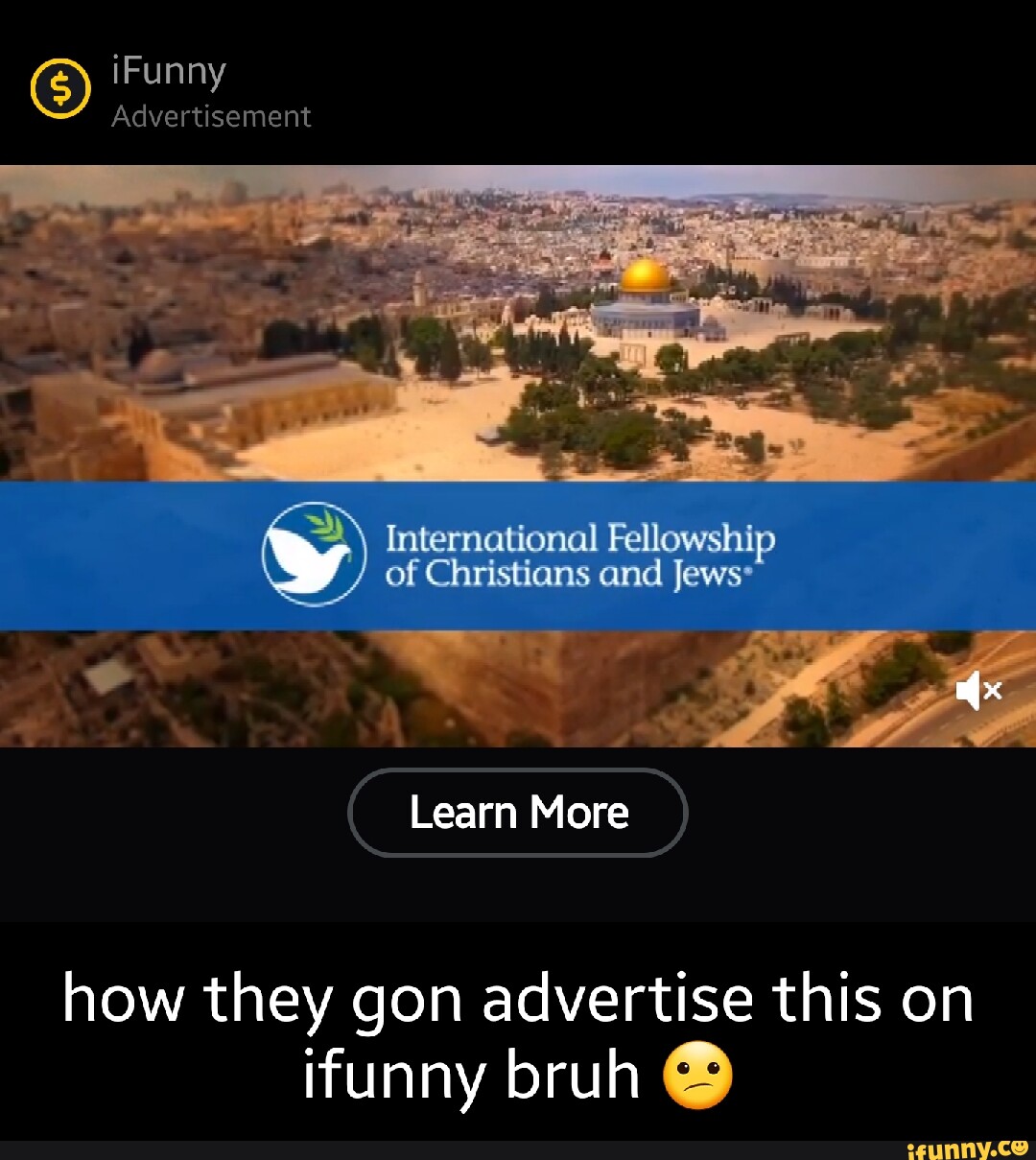 6 iFunny Advertisement international Fellowship of Christians and Jews