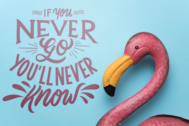 Free PSD | Motivational lettering quote for holidays traveling concept with pink flamingo