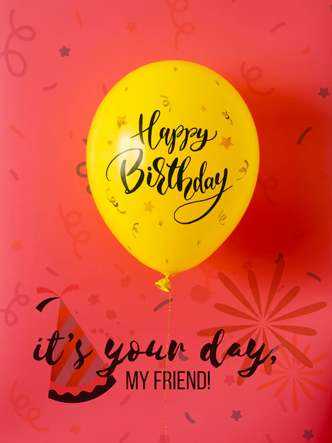 Free PSD | It's your day my friend with happy birthday balloons