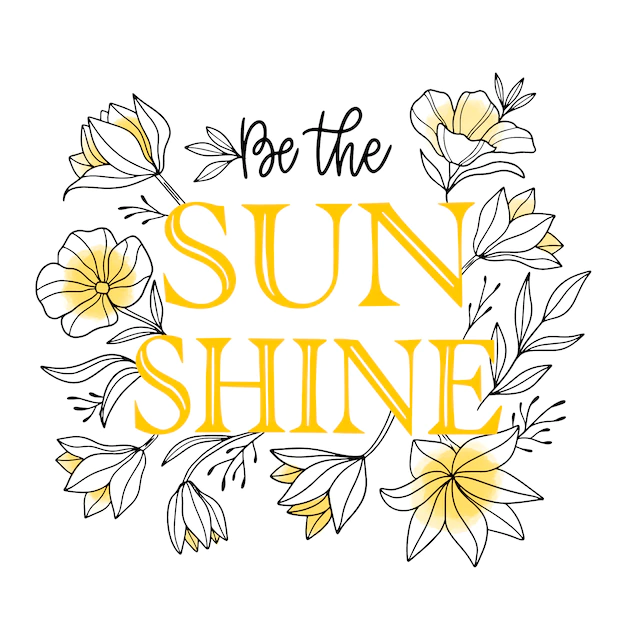 Free Vector | Be the sunshine quote floral lettering