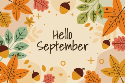 Free Vector | Hand drawn flat hello september background