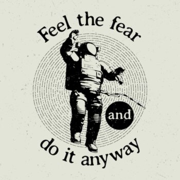 Free Vector | Original cosmic poster with text feel the fear and do it anyway illustration