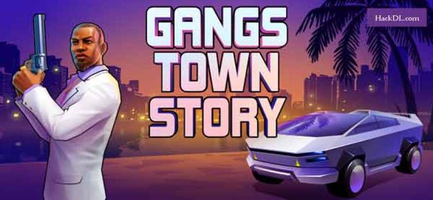 Gangs Town Story mod apk latest version