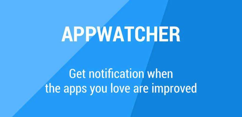 App Watcher Check Update Apk,