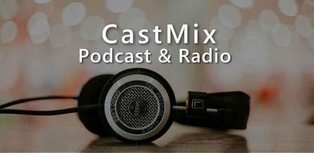 CastMix Mod Apk v5.0.3 (Pro Unlocked)