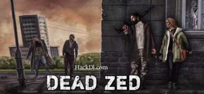 Dead Zed Mod Apk 1.3.7 (Hack, Unlimited Money)