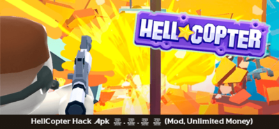HellCopter Mod Apk 1.8.15 (Hack, Unlimited Money)