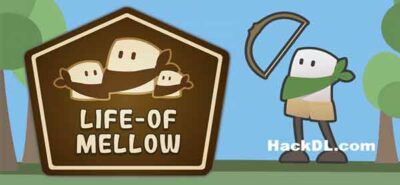 Life of Mellow Mod Apk Android 0.59 (Hack, Unlimited Money)