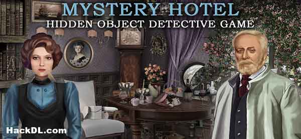 Mystery Hotel Mod Apk Android 1.1.007 (Hack,Unlimited Preview)
