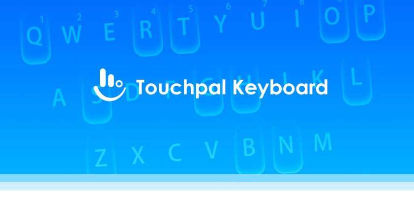 TouchPal Keyboard apk,