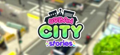 Urban City Stories Mod Apk 1.2.3 (Hack, Unlimited Money)