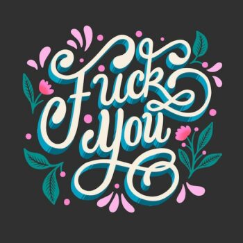 Free Vector | Offensive fuck you message