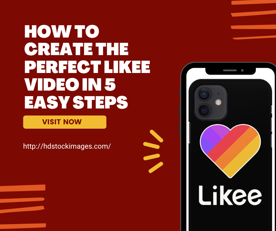 How to Create the Perfect Likee Video in 5 Easy Steps