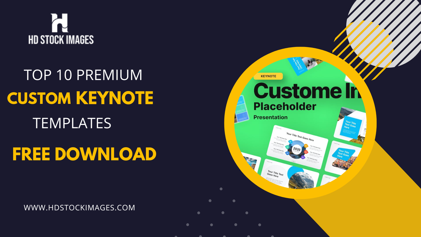 Top 10 Premium Custom Keynote Templates Free Download