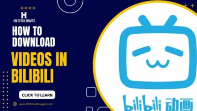 How to Download Videos in Bilibili App – Fast Method