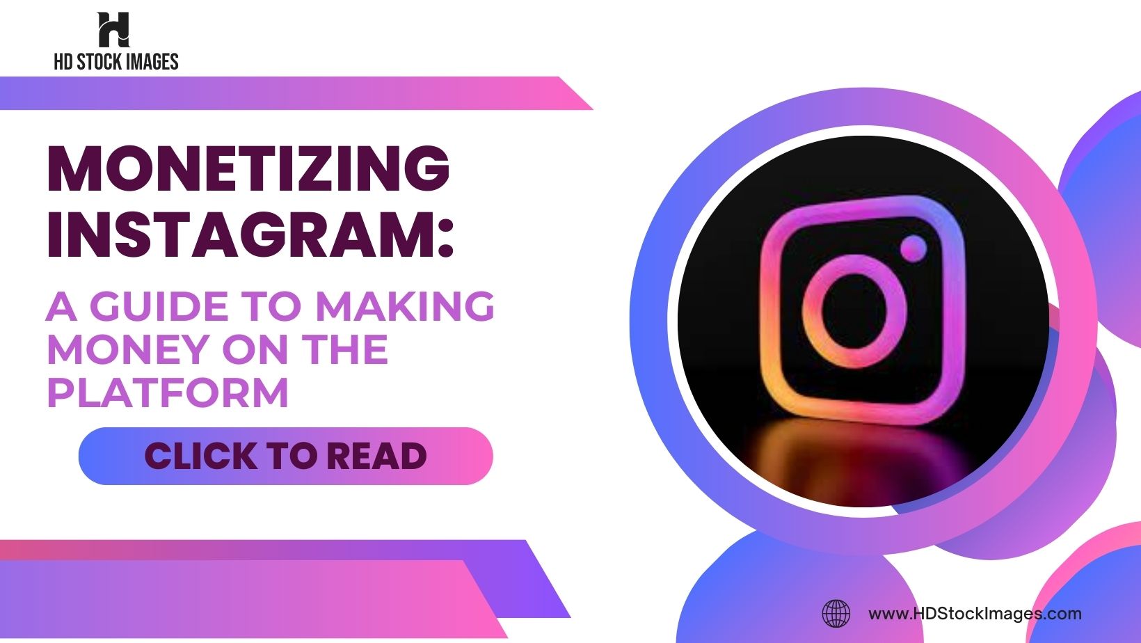 Monetizing Instagram: a Guide to Making Money on the Platform