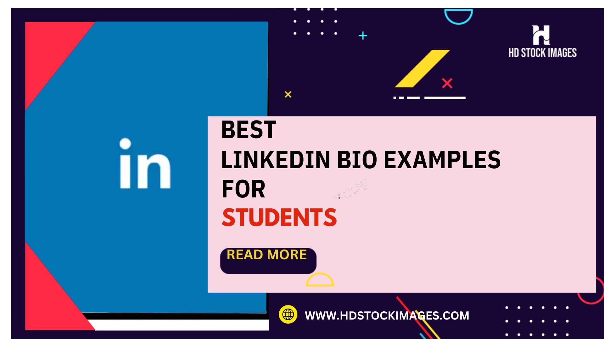 Best Linkedin Bio Examples For Students HD Stock Images