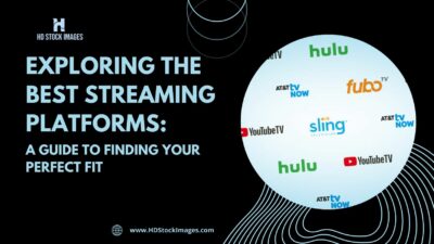 Exploring the Best Streaming Platforms: a Guide to Finding Your Perfect