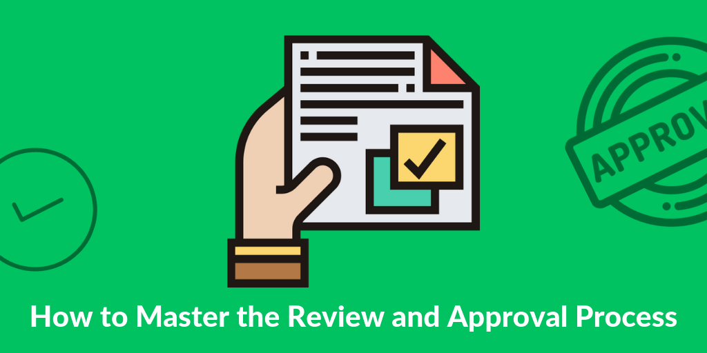 an image of Review and Approval Process