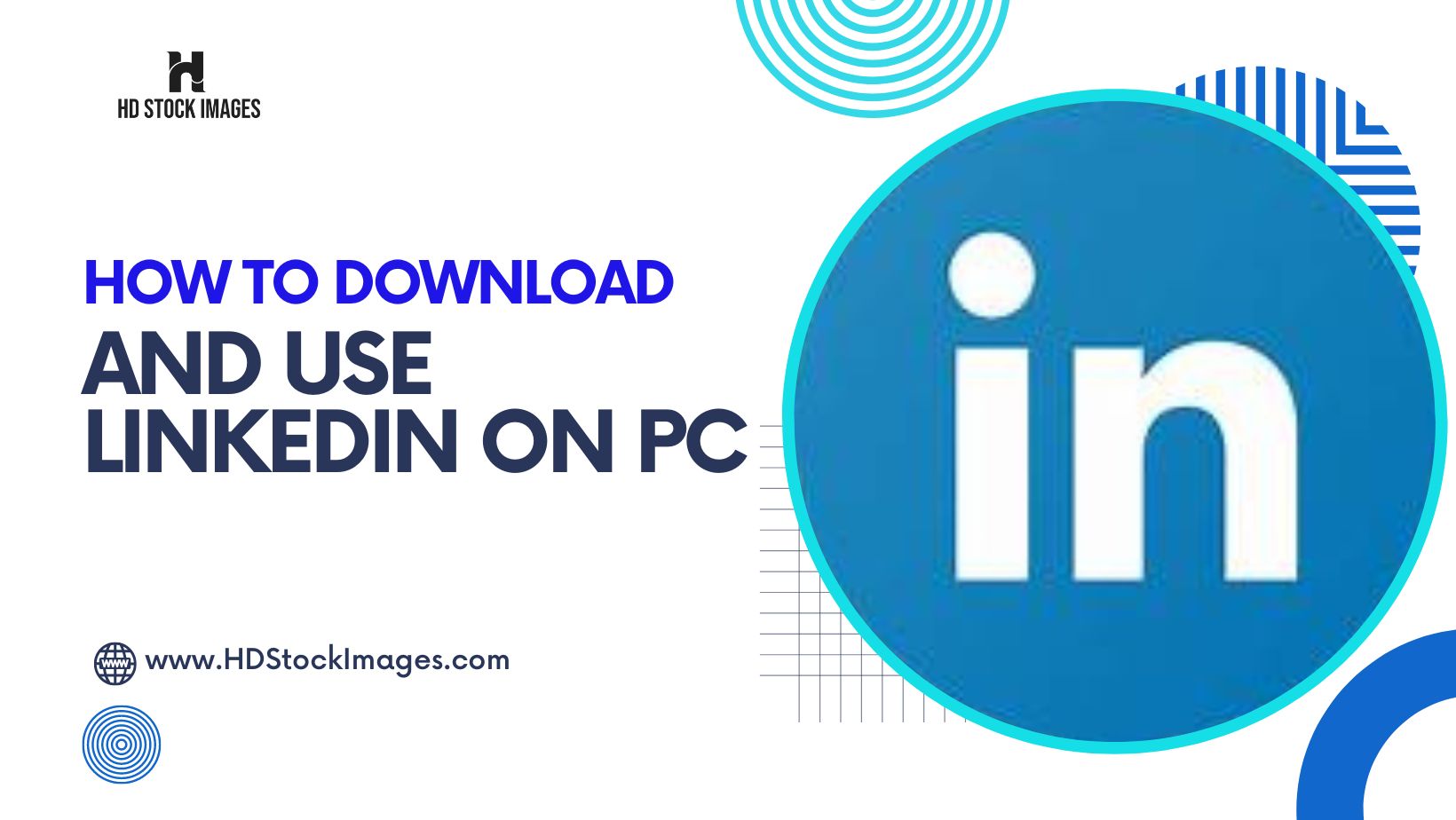 An image of How to Download and Use Linkedin on Pc