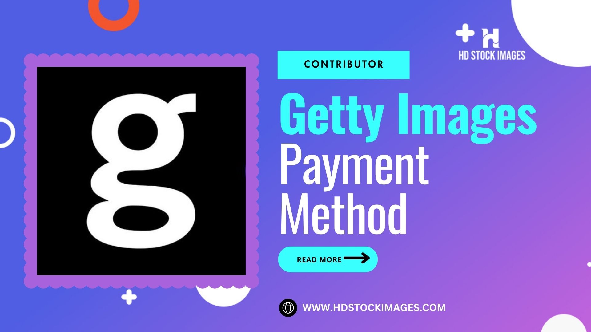 an image of Getty Images Payment Method: Options for Receiving Earnings as a Contributor