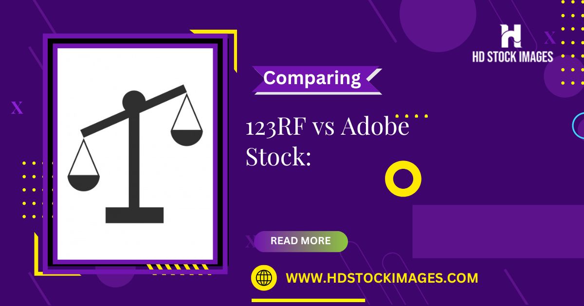 123RF vs Adobe Stock: Comparing Two Prominent Stock Image Providers