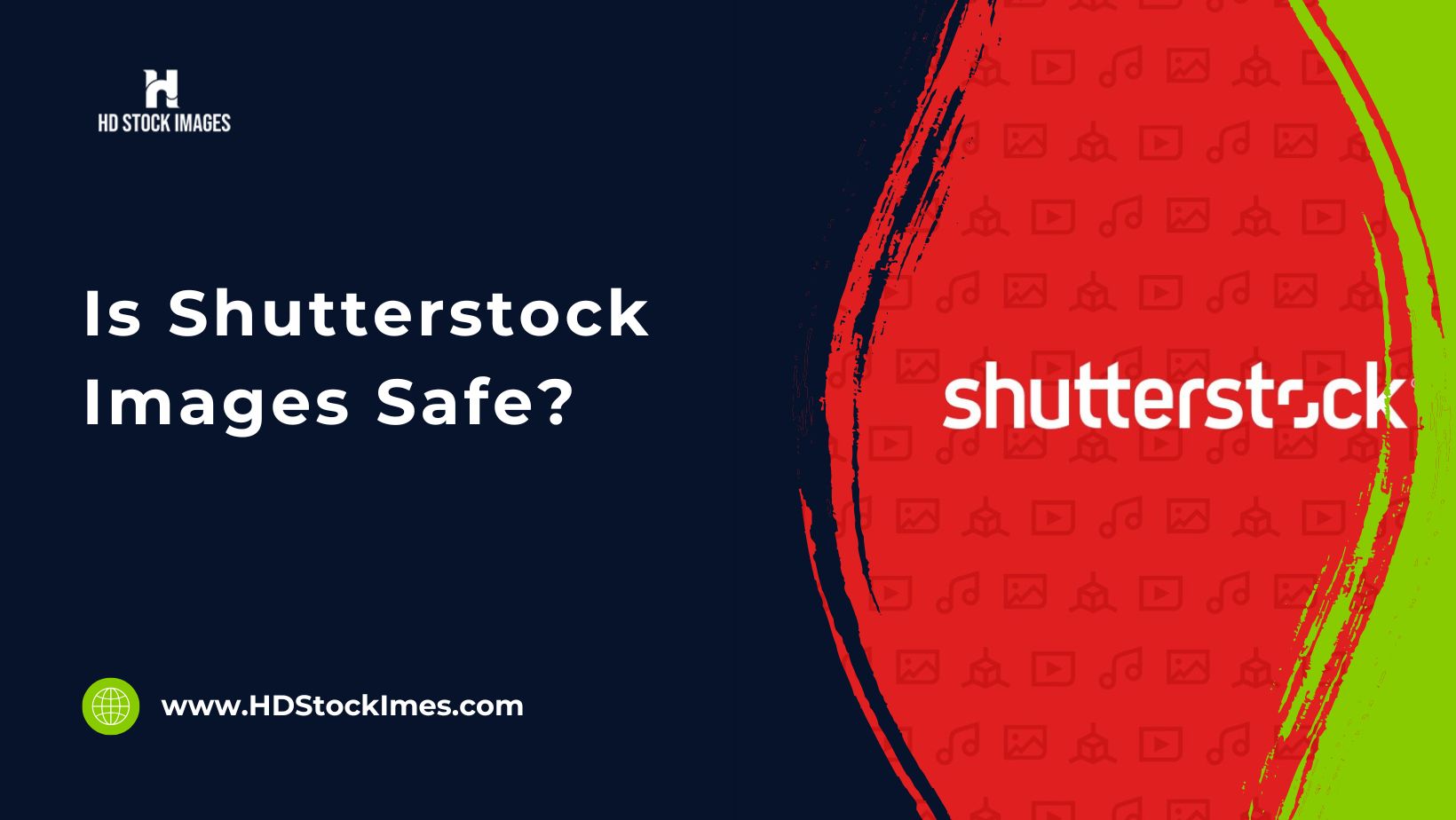 an image of Is Shutterstock Images Safe? Ensuring Trust and Legitimacy in Your Stock Photography