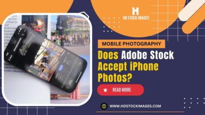 Does Adobe Stock Accept iPhone Photos? Guidelines for Mobile Photography Submissions