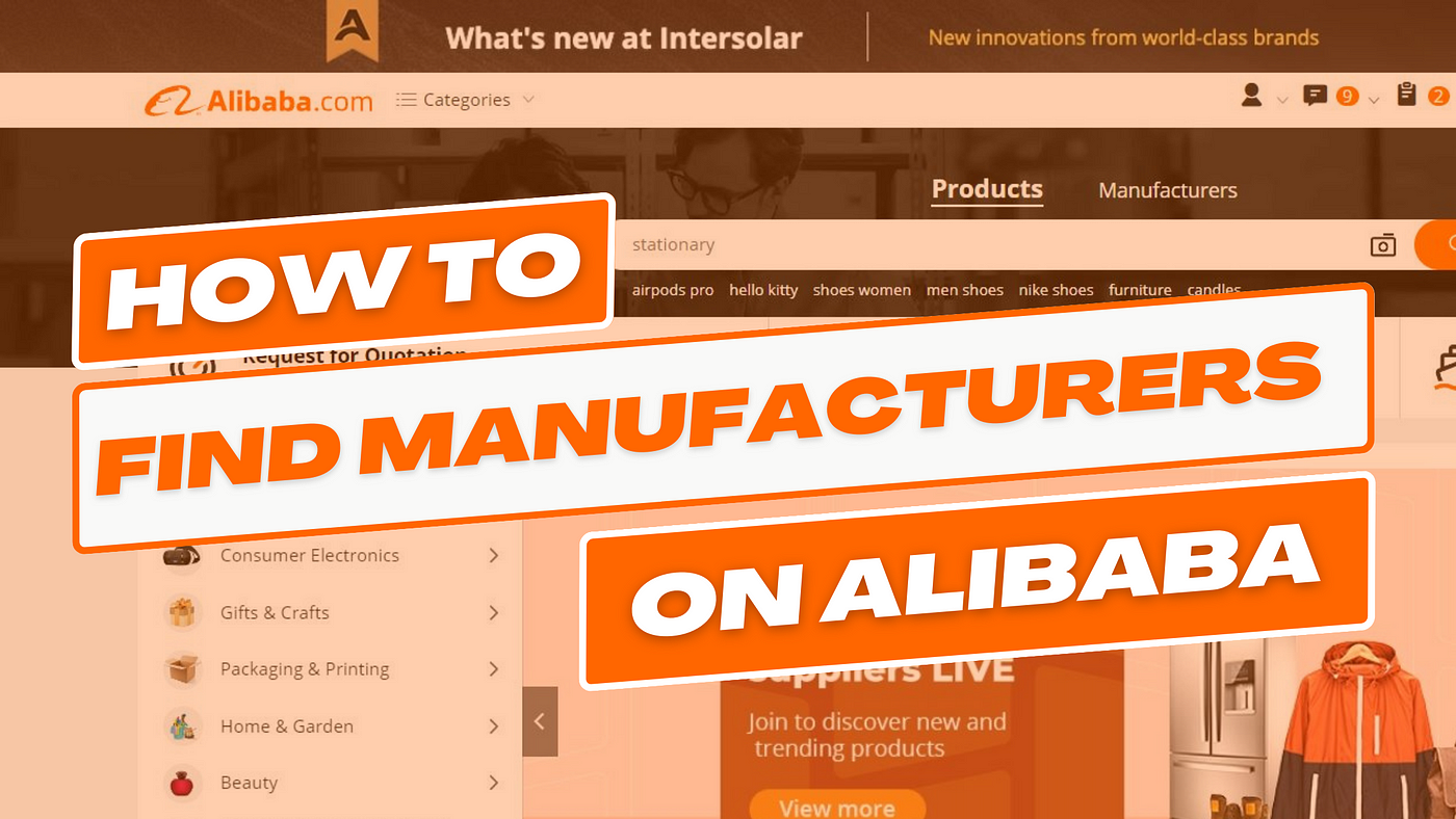 How To Find Manufacturers On Alibaba | by Sierra Bispo | Medium