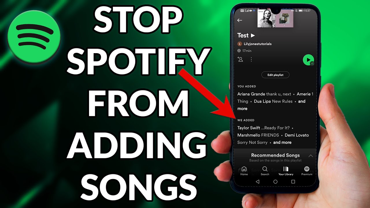 How To Stop Spotify From Adding Songs To Your Playlist - YouTube
