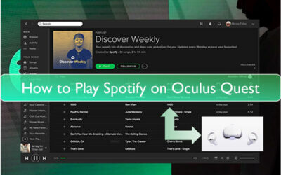 How to Connect Spotify to Oculus Quest 2 in Best 2 Ways