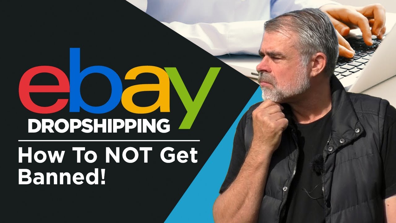 eBay Dropshipping – How To NOT Get Banned! - 2023 - YouTube