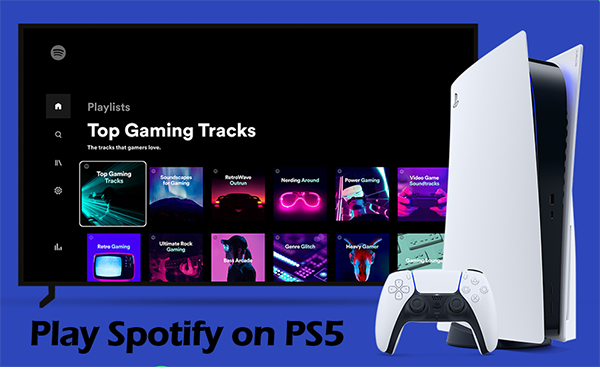 Spotify PS5 - How to Play Spotify on PS5