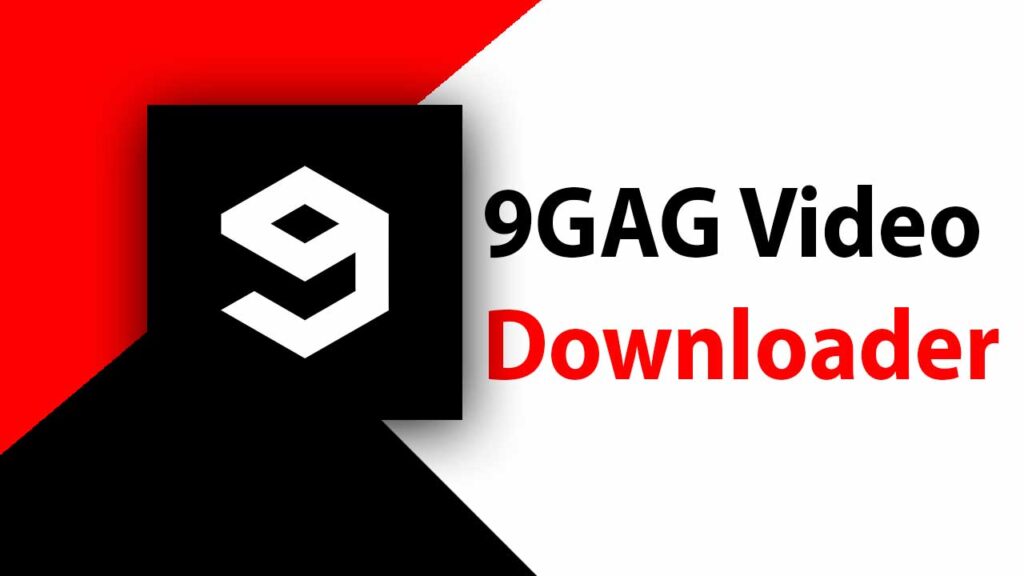 9GAG Video Downloader – Quick, Free and Unlimited - Mute.fm